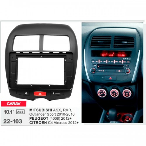 Перехідна рамка Carav Citroen C4 Aircross, Peugeot 4008, Mitsubishi ASX, Outlander Sport (22-103)