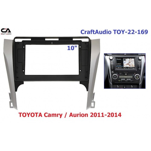 Рамка перехідна CraftAudio TOY-22-169 TOYOTA Camry / Aurion 2011-2014 10.1"